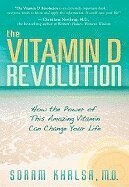 The Vitamin D Revolution (h�ftad)