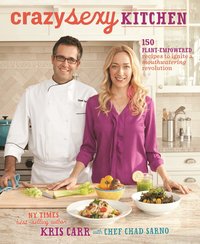 Crazy Sexy Kitchen (inbunden)