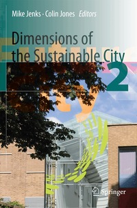 Dimensions of the Sustainable City (h�ftad)
