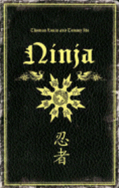 Ninja: The Shadow Warrior (inbunden)