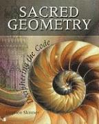 Sacred Geometry: Deciphering the Code (h�ftad)