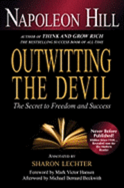 Outwitting the Devil: The Secret to Freedom and Success (inbunden)