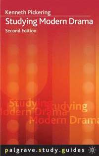Studying Modern Drama (h�ftad)