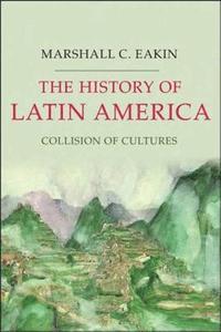The History of Latin America (inbunden)
