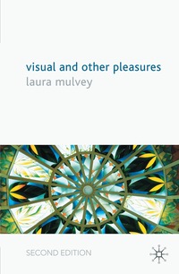 Visual and Other Pleasures (h�ftad)