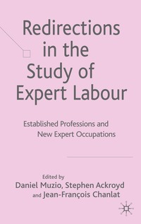 Redirections in the Study of Expert Labour (h�ftad)