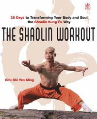 The Shaolin Workout (h�ftad)