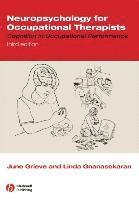 Neuropsychology for Occupational Therapists (h�ftad)