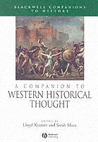 A Companion to Western Historical Thought