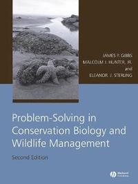 Problem-solving in Conservation Biology and Wildlife Management (inbunden)