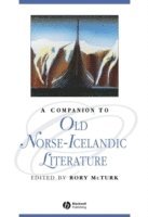 A Companion to Old Norse-Icelandic Literature and Culture (h�ftad)