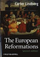 The European Reformations (h�ftad)