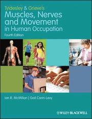 Tyldesley and Grieve's Muscles, Nerves and Movement in Human Occupation (h�ftad)