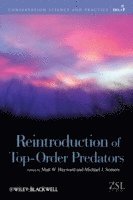Reintroduction of Top-Order Predators Matt W. Hayward, Michael Somers