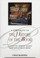 A Companion to the History of the Book (h�ftad)