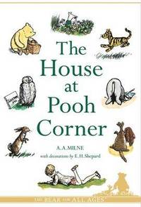 The House at Pooh Corner (inbunden)
