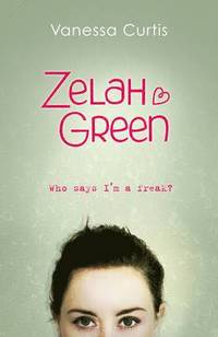 Zelah Green: Bk.1 (inbunden)