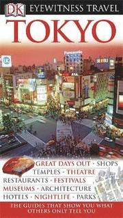 DK Eyewitness Travel Guide: Tokyo (inbunden)