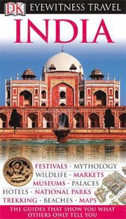 India Eyewitness Travel Guide 2nd Edition (h�ftad)