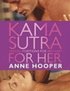Kama Sutra Sexual Positions for Him and for Her