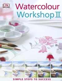 Watercolour Workshop II (inbunden)