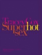 Superhotsex (inbunden)
