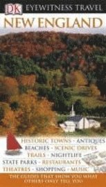 DK Eyewitness Travel Guide: New England (inbunden)