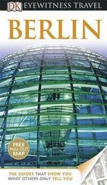DK Eyewitness Travel Guide: Berlin (inbunden)