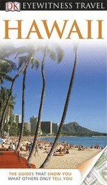 DK Eyewitness Travel Guide: Hawaii (inbunden)