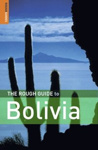Rough Guide to Bolivia (h�ftad)