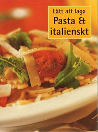 Pasta - italienskt (inbunden)