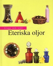 Eteriska oljor (h�ftad)