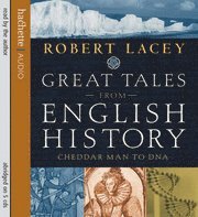 Great Tales From English History (ljudbok)
