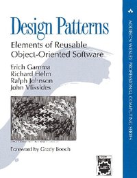 Valuepack: Design Patterns:Elements of Reusable Object-Oriented Software with Applying UML and Patterns:An Introduction to Object-Oriented Analysis and Design and Iterative Development (inbunden)