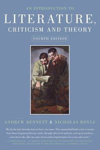 An Introduction to Literature, Criticism and Theory (h�ftad)
