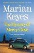 Mystery Of Mercy Close