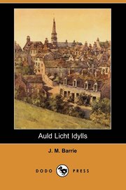 Auld Licht Idylls (Dodo Press) (h�ftad)