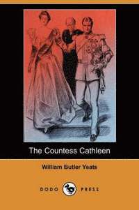 The Countess Cathleen (h�ftad)