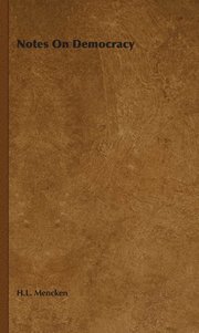 Notes On Democracy (h�ftad)