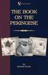 The Book On Pekingese (A Vintage Dog Books Breed Classic)