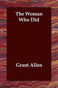 Woman Who Did (h�ftad)