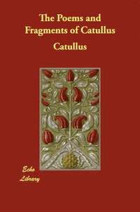 Poems And Fragments Of Catullus (pocket)