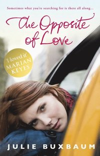 Opposite Of Love (h�ftad)