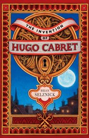 The Invention of Hugo Cabret (inbunden)