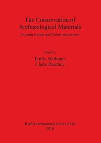 The Conservation of Archaeological Materials (h�ftad)