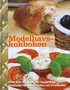 Medelhavskokboken : �ver 100 traditionella recept fr�n Grekland, Spanien, Italien och Frankrike