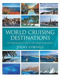 World Cruising Destinations (h�ftad)