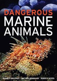 Dangerous Marine Animals (h�ftad)