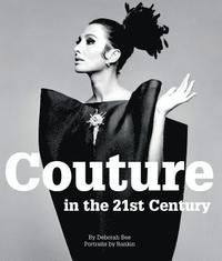 Couture in the 21st Century (inbunden)