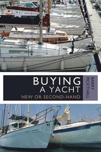 Buying a Yacht (inbunden)